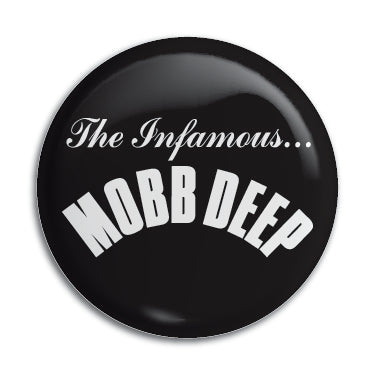 Mobb Deep 1" Button / Pin / Badge