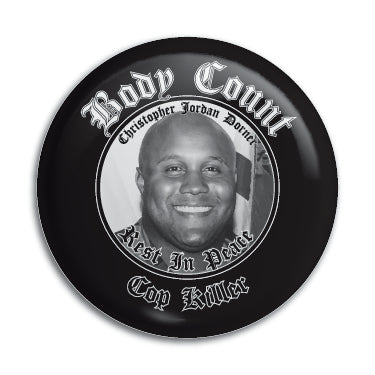 Body Count (Cop Killer) 1" Button / Pin / Badge Omni-Cult
