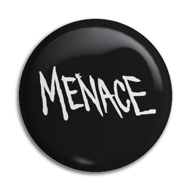 Menace (B&W Logo) 1" Button / Pin / Badge Omni-Cult