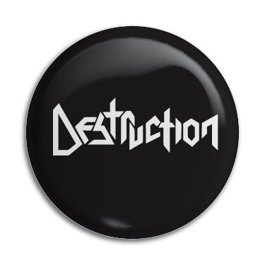 Destruction (B&W Logo) 1" Button / Pin / Badge Omni-Cult
