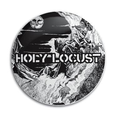 Holy Locust 1" Button / Pin / Badge Omni-Cult