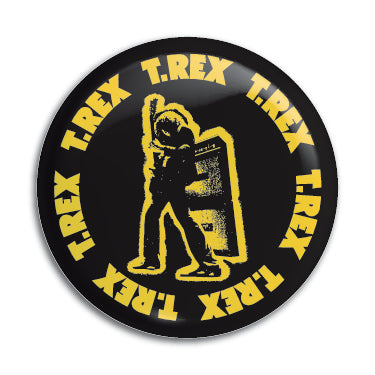 T.Rex 1" Button / Pin / Badge