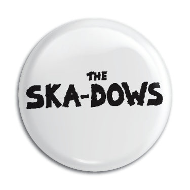 Ska-Dows 1" Button / Pin / Badge Omni-Cult