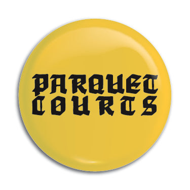 Parquet Courts 1" Button / Pin / Badge Omni-Cult