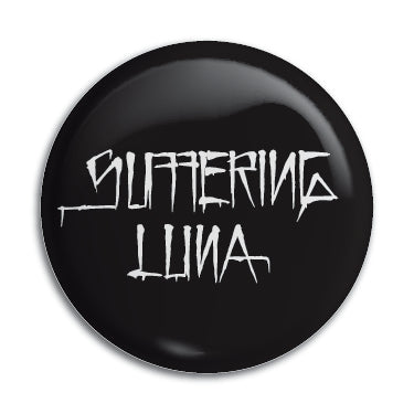 Suffering Luna 1" Button / Pin / Badge Omni-Cult