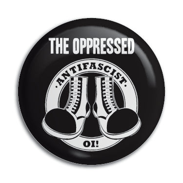 Oppressed (Antifascist Oi!) 1" Button / Pin / Badge Omni-Cult