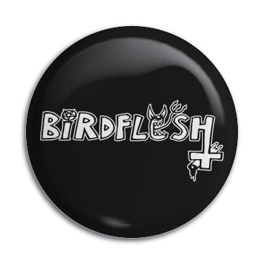Birdflesh 1" Button / Pin / Badge Omni-Cult