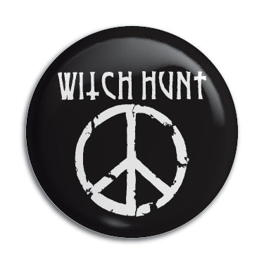 Witch Hunt 1" Button / Pin / Badge