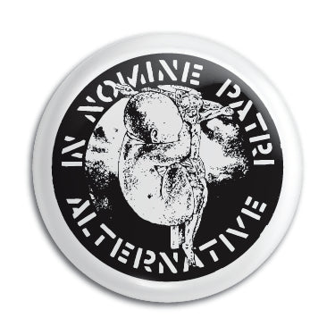 Alternative (In Nomine Patri) 1" Button / Pin / Badge Omni-Cult