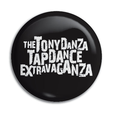 Tony Danza Tapdance Extravaganza 1" Button / Pin / Badge