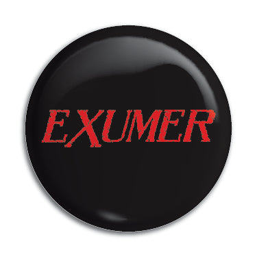 Exumer 1" Button / Pin / Badge