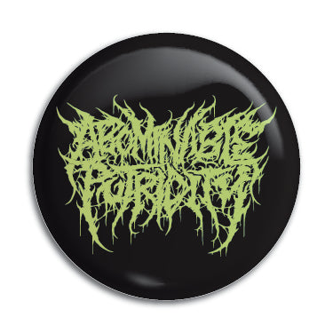 Abominable Putridity 1" Button / Pin / Badge