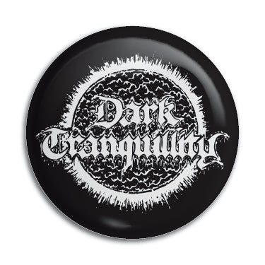 Dark Tranquillity 1" Button / Pin / Badge