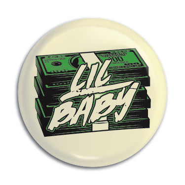 Lil Baby 1" Button / Pin / Badge