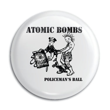 Atomic Bombs (Policemans Ball) 1" Button / Pin / Badge Omni-Cult