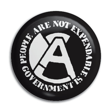 Aus Rotten (People Are Not Expendable) 1" Button / Pin / Badge Omni-Cult