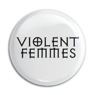 Violent Femmes (1) 1" Button / Pin / Badge Omni-Cult