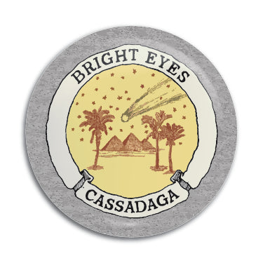 Bright Eyes (Cassadaga) 1" Button / Pin / Badge Omni-Cult