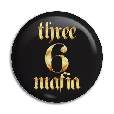 Three 6 Mafia 1" Button / Pin / Badge