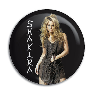 Shakira 1" Button / Pin / Badge