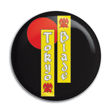 Tokyo Blade 1" Button / Pin / Badge Omni-Cult