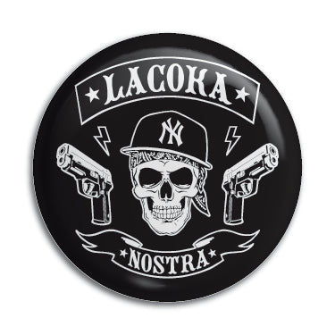 La Coka Nostra (2) 1" Button / Pin / Badge Omni-Cult