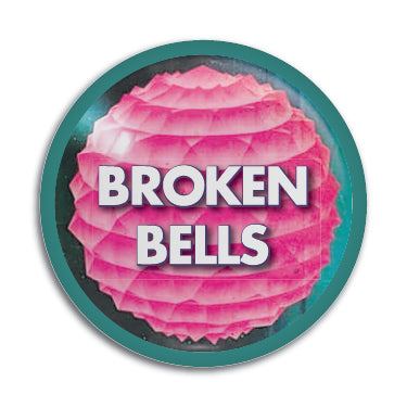 Broken Bells (Orb) 1" Button / Pin / Badge