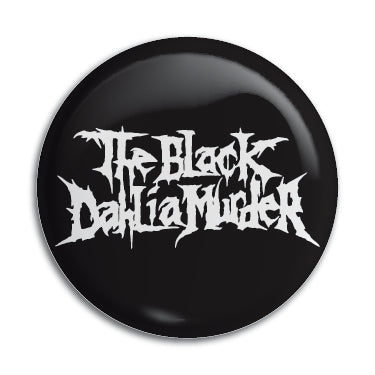 Black Dahlia Murder 1" Button / Pin / Badge