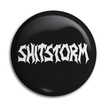 Shitstorm 1" Button / Pin / Badge