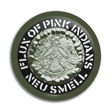 Flux Of Pink Indians (Neu Smell) 1" Button / Pin / Badge Omni-Cult