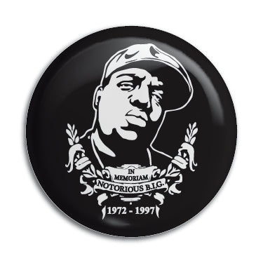 Notorious BIG (In Memoriam) 1" Button / Pin / Badge Omni-Cult