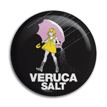 Veruca Salt 1" Button / Pin / Badge