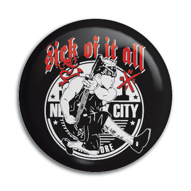 Sick Of It All 1" Button / Pin / Badge