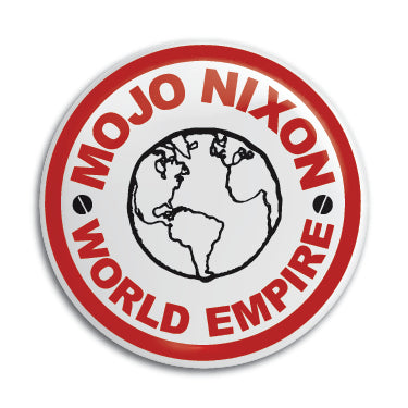 Mojo Nixon 1" Button / Pin / Badge Omni-Cult