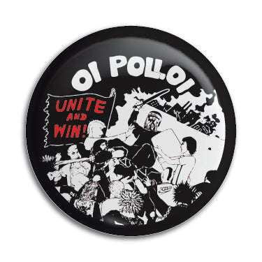 Oi Polloi (Unite And Win) 1" Button / Pin / Badge Omni-Cult
