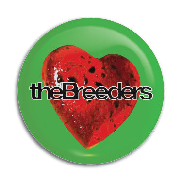 Breeders 1" Button / Pin / Badge