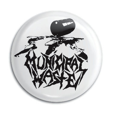 Municipal Waste (Oil Splill) 1" Button / Pin / Badge Omni-Cult