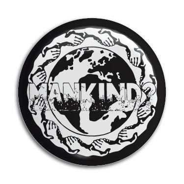 Mankind 1" Button / Pin / Badge