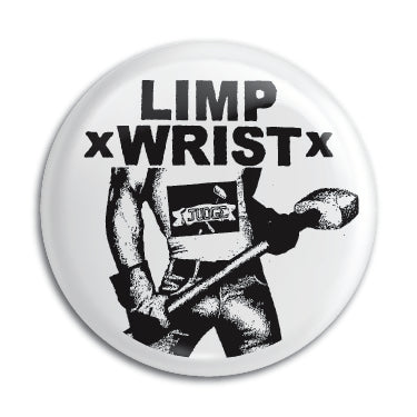 Limp Wrist 1" Button / Pin / Badge Omni-Cult