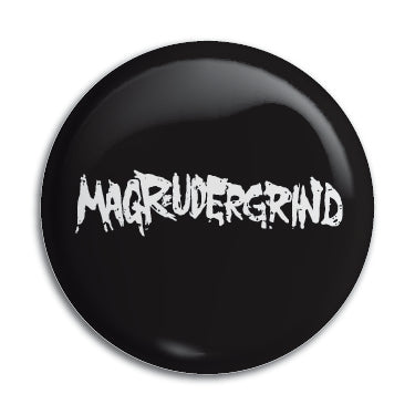 Magrudergrind 1" Button / Pin / Badge Omni-Cult