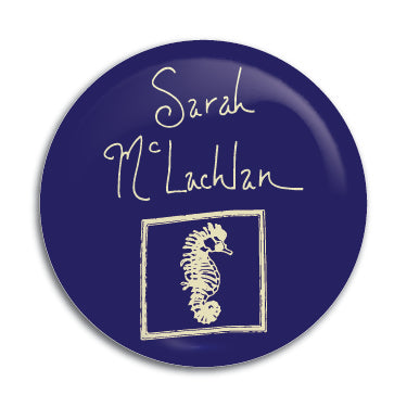 Sarah McLachlan 1" Button / Pin / Badge