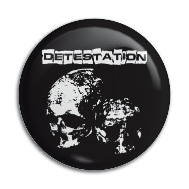 Detestation 1" Button / Pin / Badge