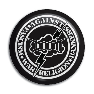 Doom (Against Fascism War Religion Bankers) 1" Button / Pin / Badge Omni-Cult