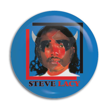 Steve Lacy 1" Button / Pin / Badge Omni-Cult