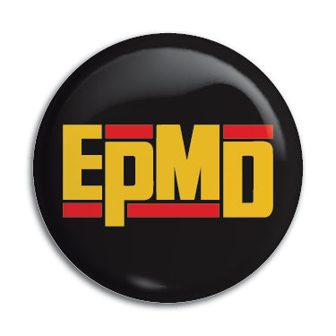 EPMD 1" Button / Pin / Badge