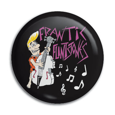 Frantic Flintstones 1" Button / Pin / Badge Omni-Cult