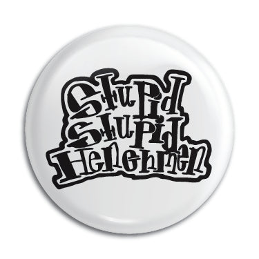Stupid Stupid Henchmen 1" Button / Pin / Badge Omni-Cult
