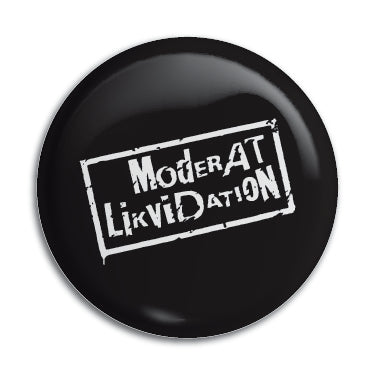 Moderat Likvidation 1" Button / Pin / Badge Omni-Cult