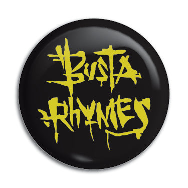 Busta Rhymes 1" Button / Pin / Badge