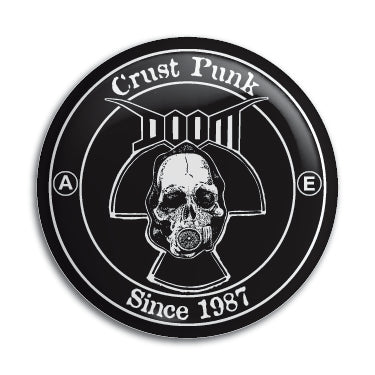 Doom (Crust Punk Since 1987) 1" Button / Pin / Badge Omni-Cult